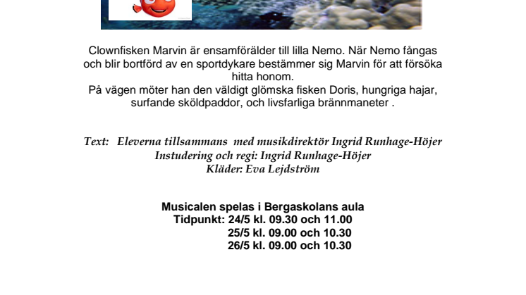 Musikprofilklass sätter upp musikalen Hitta Nemo