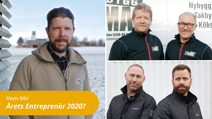 Blir det Snickarglädje i Virke, Lindsells AB eller Prima Bygg i Kävlinge AB som utses till Årets Entreprenör 2020? Vinnaren utses under en livesändning den 4 juni.