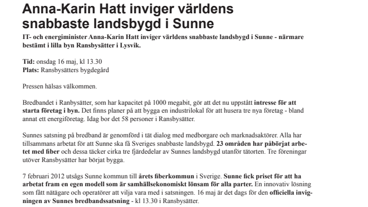 Anna-Karin Hatt inviger Sveriges snabbaste landsbygd i Sunne