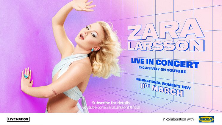 ​ZARA LARSSON MED EKSKLUSIV DIGITAL KONSERT PÅ KVINNEDAGEN!