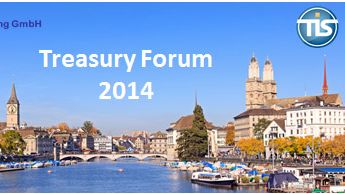 Treasury Forum 2014 von TIS und PAN Consulting in Zürich