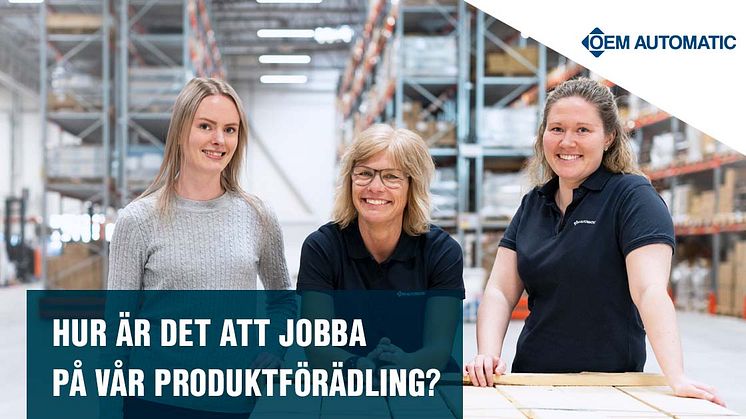 PRODUKTFÖRÄDLING PÅ OEM AUTOMATIC