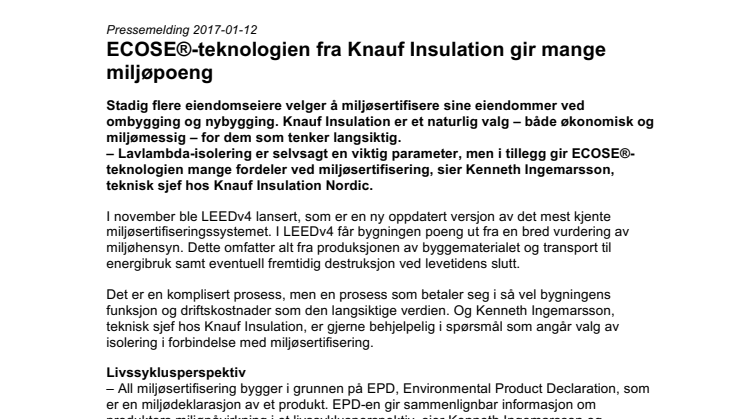 ECOSE®-teknologien fra Knauf Insulation gir mange miljøpoeng