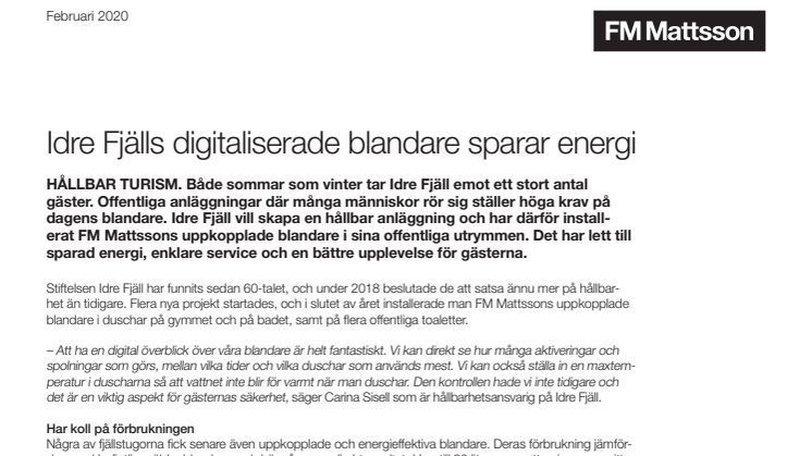 Idre Fjälls digitaliserade blandare sparar energi