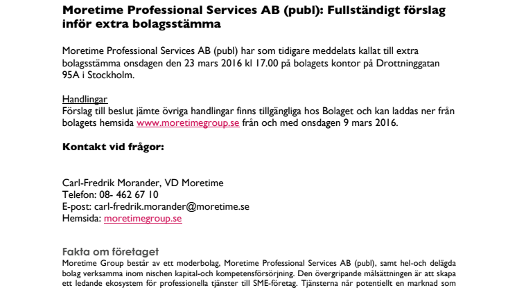 Moretime Professional Services AB (publ): Fullständigt förslag inför extra bolagsstämma 