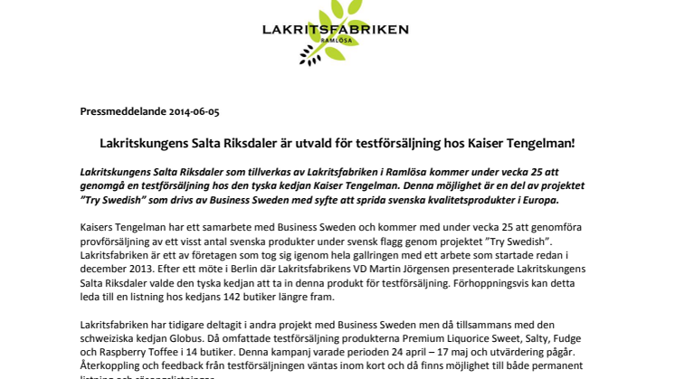 Lakritskungens Salta Riksdaler är utvald för testförsäljning hos Kaiser Tengelman!