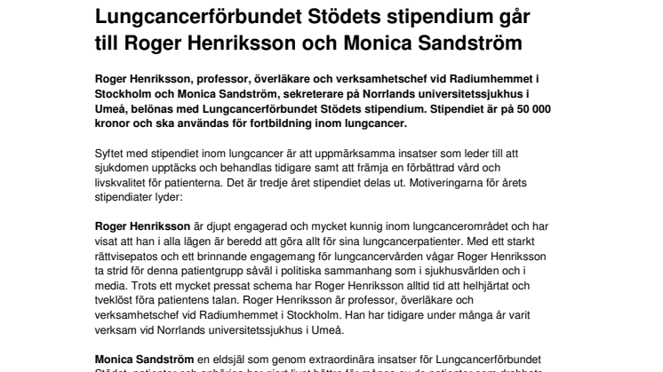 Lungcancerförbundet Stödets stipendium går till Roger Henriksson och Monica Sandström
