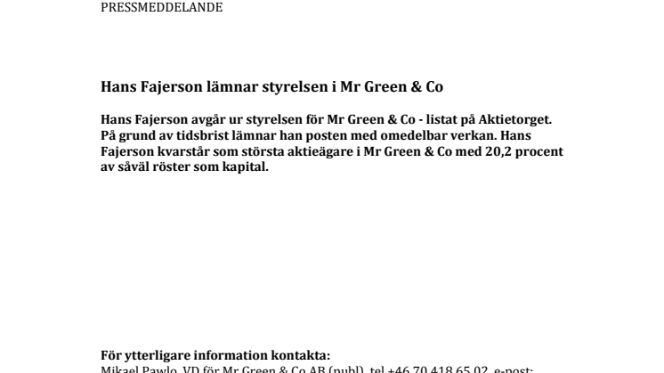 Hans Fajerson lämnar styrelsen i Mr Green & Co