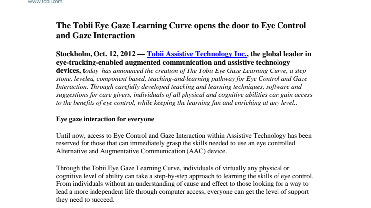 The Tobii Eye Gaze Learning Curve opens the door to Eye Control and Gaze Interaction