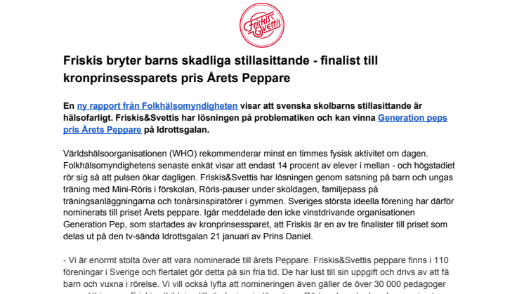 Friskis bryter barns skadliga stillasittande - finalist till kronprinsessparets pris Årets Peppare