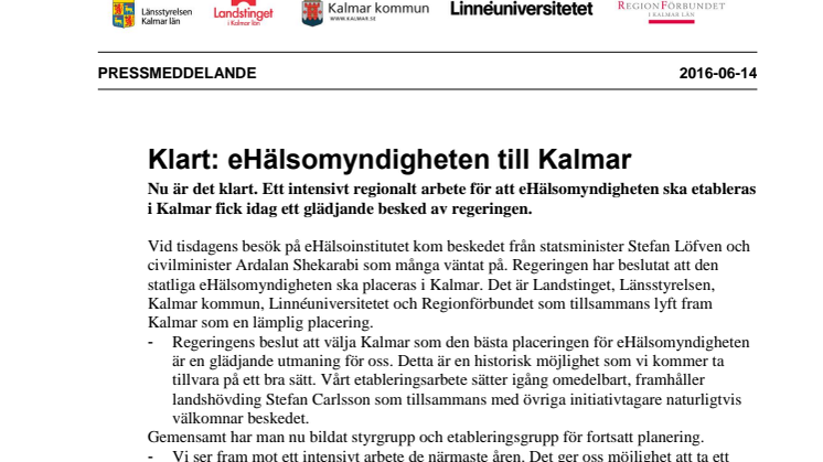 Klart: eHälsomyndigheten till Kalmar