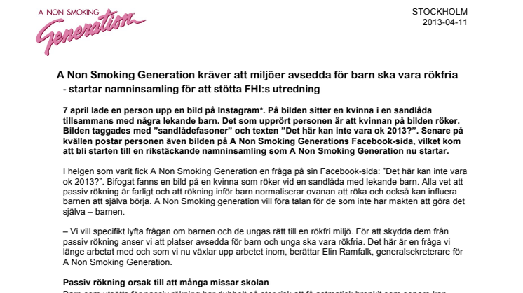 A Non Smoking Generation kräver att miljöer avsedda för barn ska vara rökfria    -startar namninsamling för att stötta FHI:s utredning