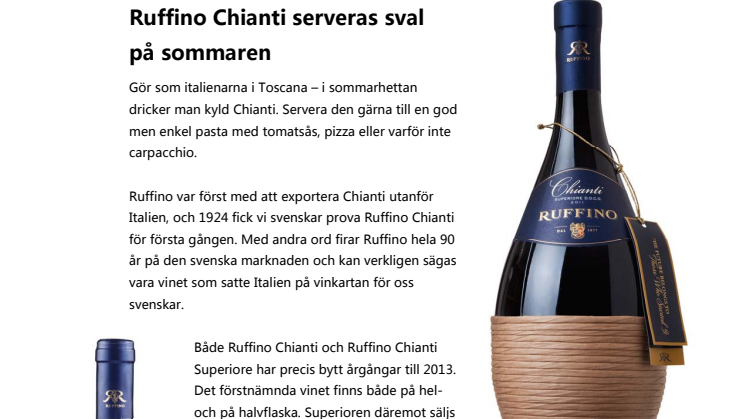 Ruffino Chianti serveras sval  på sommaren
