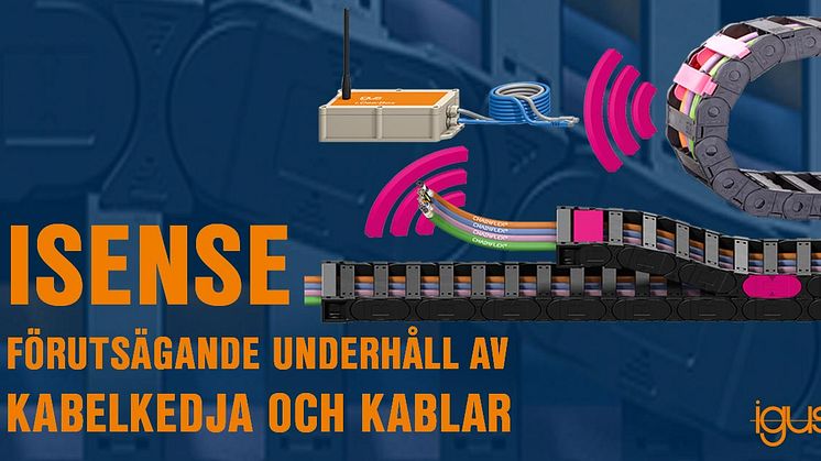 ISENSE FÖRUTSÄGANDE UNDERHÅLL AV KABELKEDJA OCH KABLAR