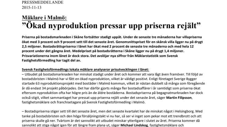Mäklare i Malmö: ”Ökad nyproduktion pressar upp priserna rejält”