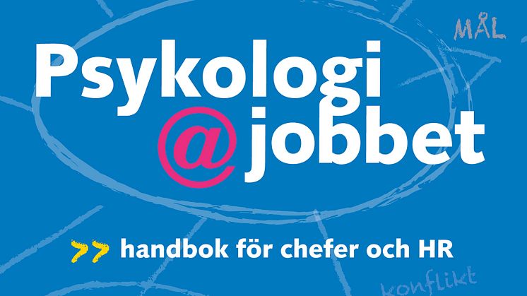 NY BOK: "PSYKOLOGI PÅ JOBBET - EN HANDBOK FÖR CHEFER OCH HR" AV MATTIAS LUNDBERG #hr #hrsve