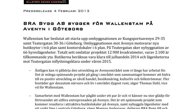 BRA Bygg AB bygger för Wallenstam på Avenyn i Göteborg