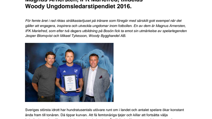 Magnus Arnersten, IFK Mariefred, tilldelas  Woody Ungdomsledarstipendiet 2016