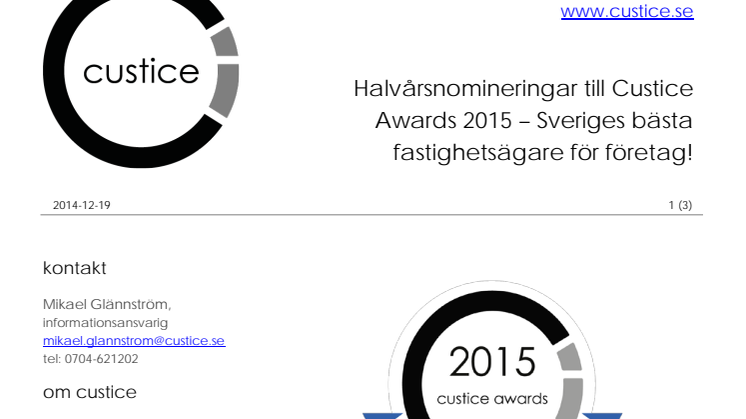 Halvårsnomineringar till Custice Awards 2015 – Sveriges bästa fastighetsägare för företag!