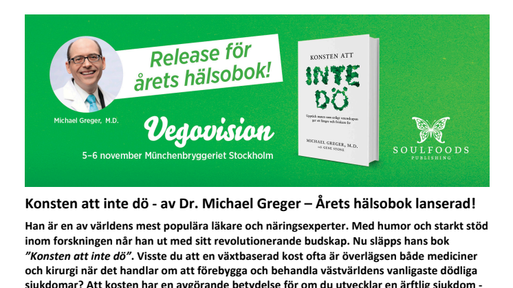 "Konsten att inte dö" - av Dr. Michael Greger – Årets hälsobok lanserad! 