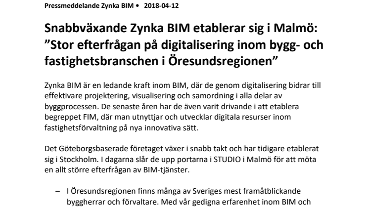 Snabbväxande Zynka BIM etablerar sig i Malmö: ”Stor efterfrågan på digitalisering inom bygg- och fastighetsbranschen i Öresundsregionen”