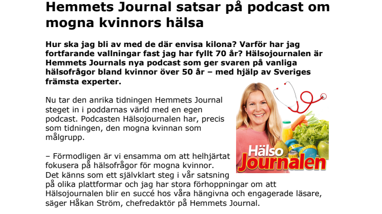 Hemmets Journal satsar på podcast om mogna kvinnors hälsa