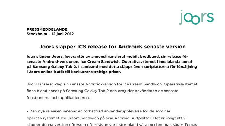 Joors släpper ICS release för Androids senaste version