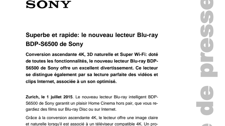 Superbe et rapide: le nouveau lecteur Blu-ray BDP-S6500 de Sony