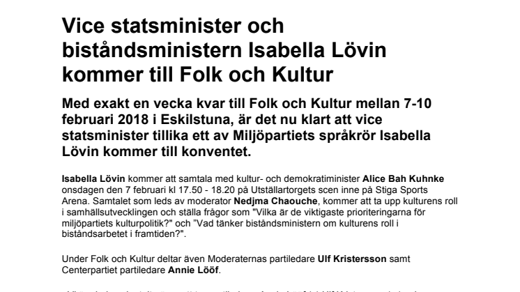 Vice statsminister och biståndsministern Isabella Lövin kommer till Folk och Kultur