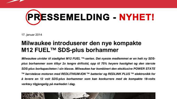 Milwaukee introduserer den nye kompakte  M12 FUEL™ SDS-plus borhammer