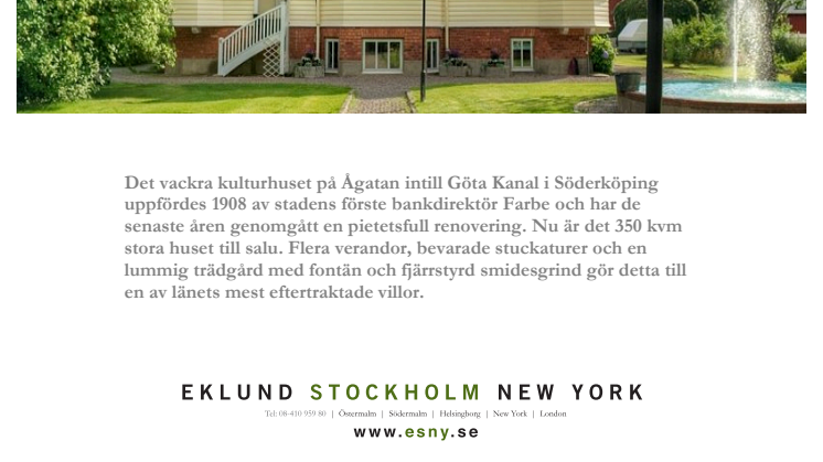EKLUND STOCKHOLM NEW YORK säljer Östergötlands dyraste villa i Söderköping 