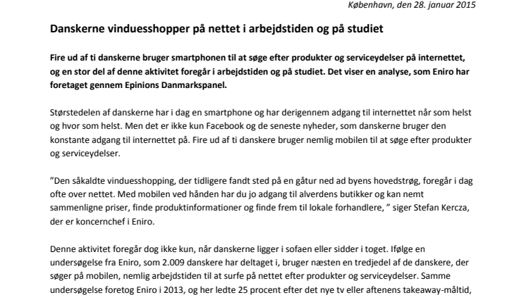 Danskerne vinduesshopper på nettet i arbejdstiden og på studiet