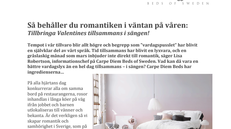 Så behåller du romantiken i väntan på våren