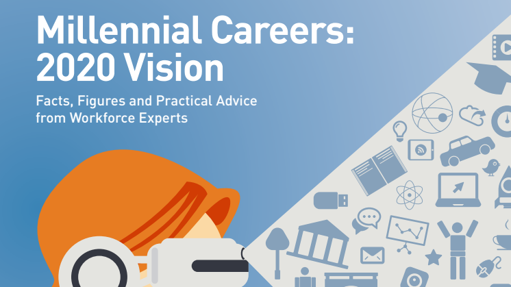 Millennial Careers: 2020 Vision 