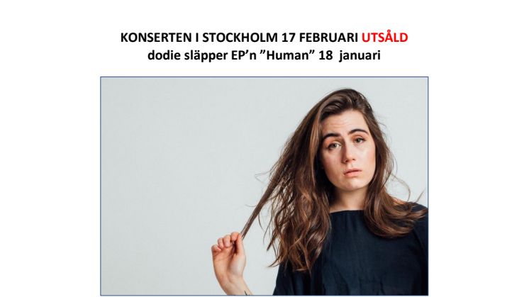 Dodie säljer ut konserten i Stockholm och släpper EP'n "Human" 18 januari 