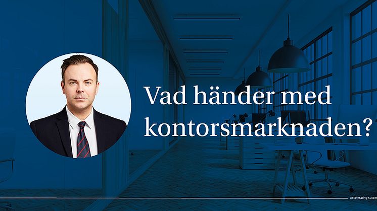 Vad händer med kontorsmarknaden?