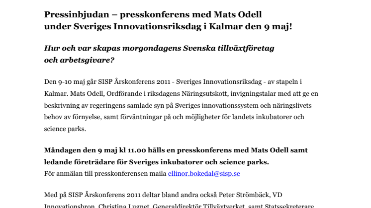 Pressinbjudan – presskonferens med Mats Odell under Sveriges Innovationsriksdag i Kalmar den 9 maj!