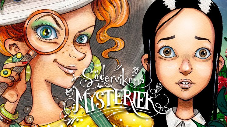 I slutet av maj kommer mysdeckarserien ”Södervikens mysterier” av Sanna Juhlin och Katarina Vintrafors.