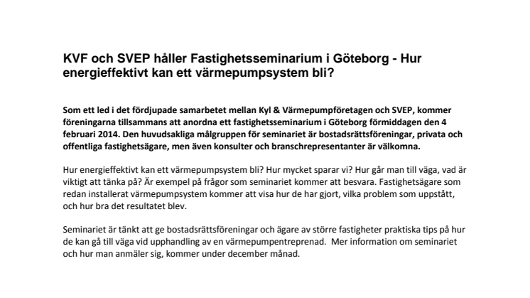 Hur energieffektivt kan ett värmepumpsystem bli? KV-företagen och SVEP håller Fastighetsseminarium i Göteborg
