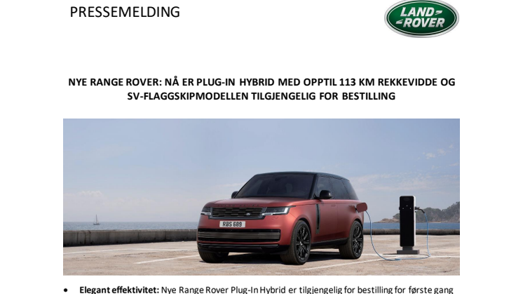 PRESSEMELDING Nye Range Rover PHEV og SV tilgjengelig for bestilling