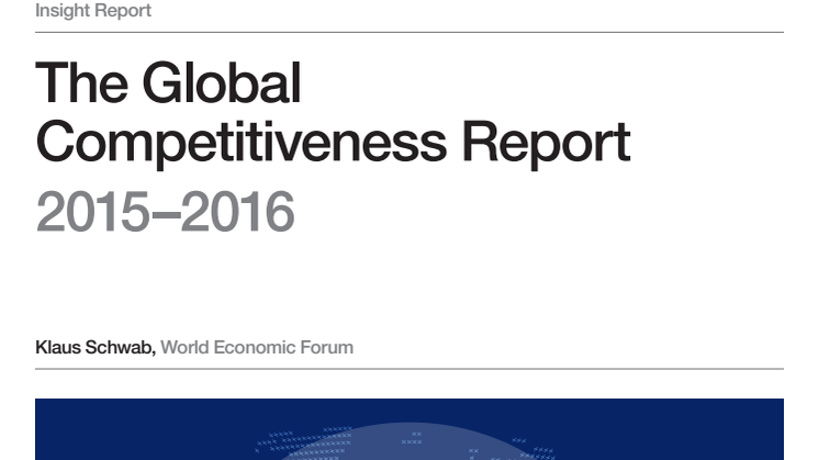 The Global Competitiveness Report 2015–2016