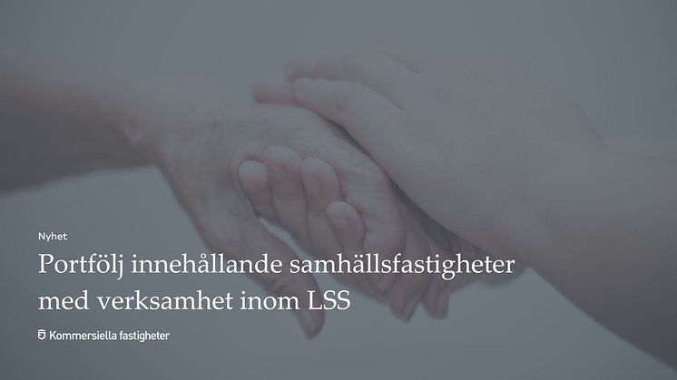 Fastighetsportfölj innehållande samhällsfastigheter med verksamhet inom LSS