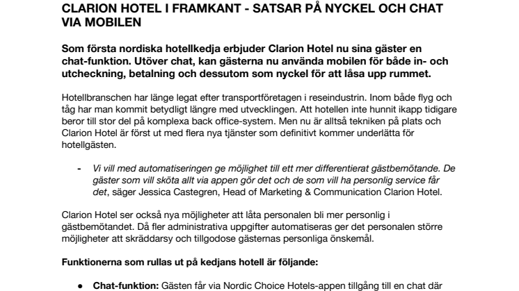 CLARION HOTEL® I FRAMKANT - SATSAR PÅ NYCKEL OCH CHAT VIA MOBILEN