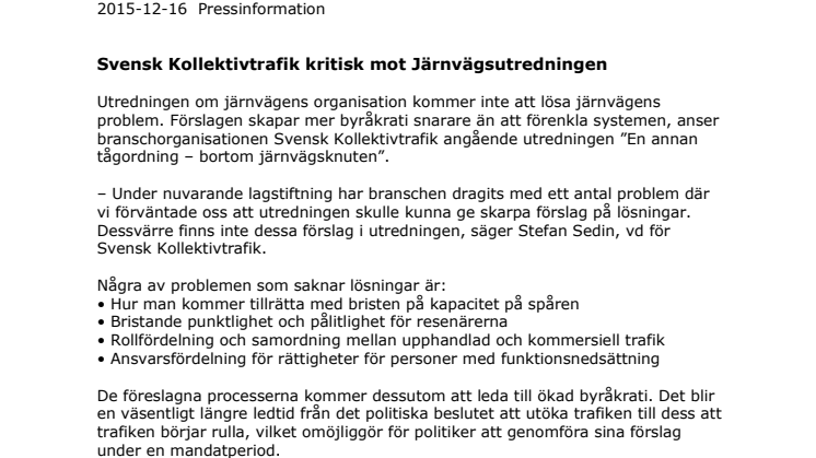 Svensk Kollektivtrafik kritisk mot Järnvägsutredningen