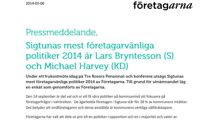 Sigtunas mest företagarvänliga politiker 2014 är Lars Bryntesson (S) och Michael Harvey (KD)