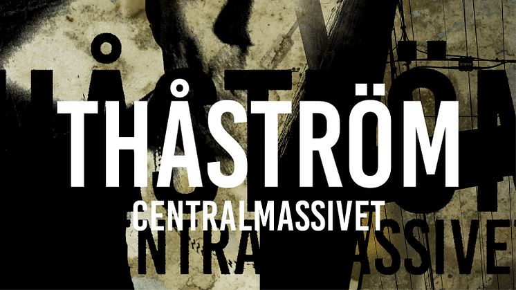 Nytt album från Thåström - idag släpps CENTRALMASSIVET