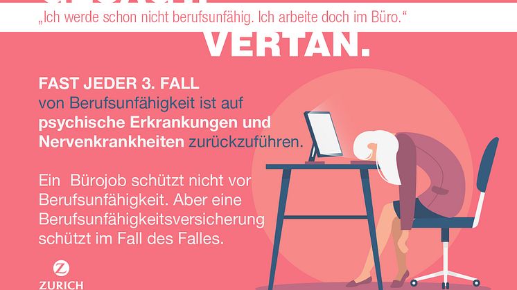 Berufsunfähigkeit - Irrtum Nr. 1 "Ich werde schon nicht berufsunfähig. Ich arbeite doch im Büro."