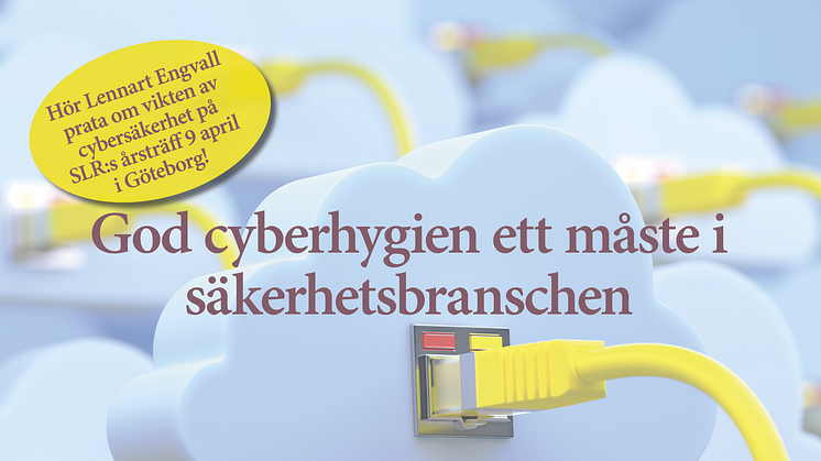 God cyberhygien ett måste i säkerhetsbranschen