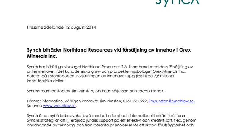 Synch biträder Northland Resources vid försäljning av innehav i Orex Minerals Inc.