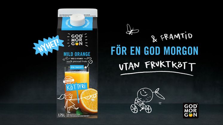 God Morgon® lanserar nu en mild apelsinjuice utan fruktkött